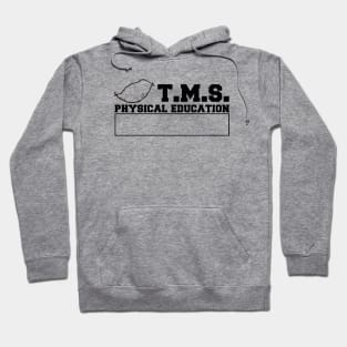 Trailview Phys Ed Hoodie